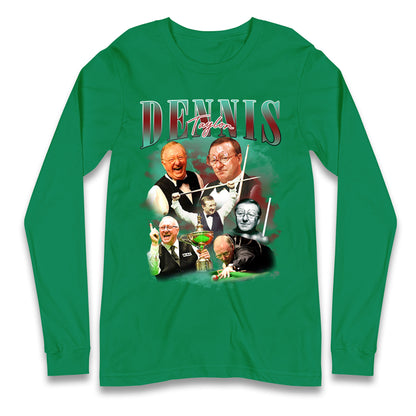 Dennis Taylor Longsleeve T Shirt