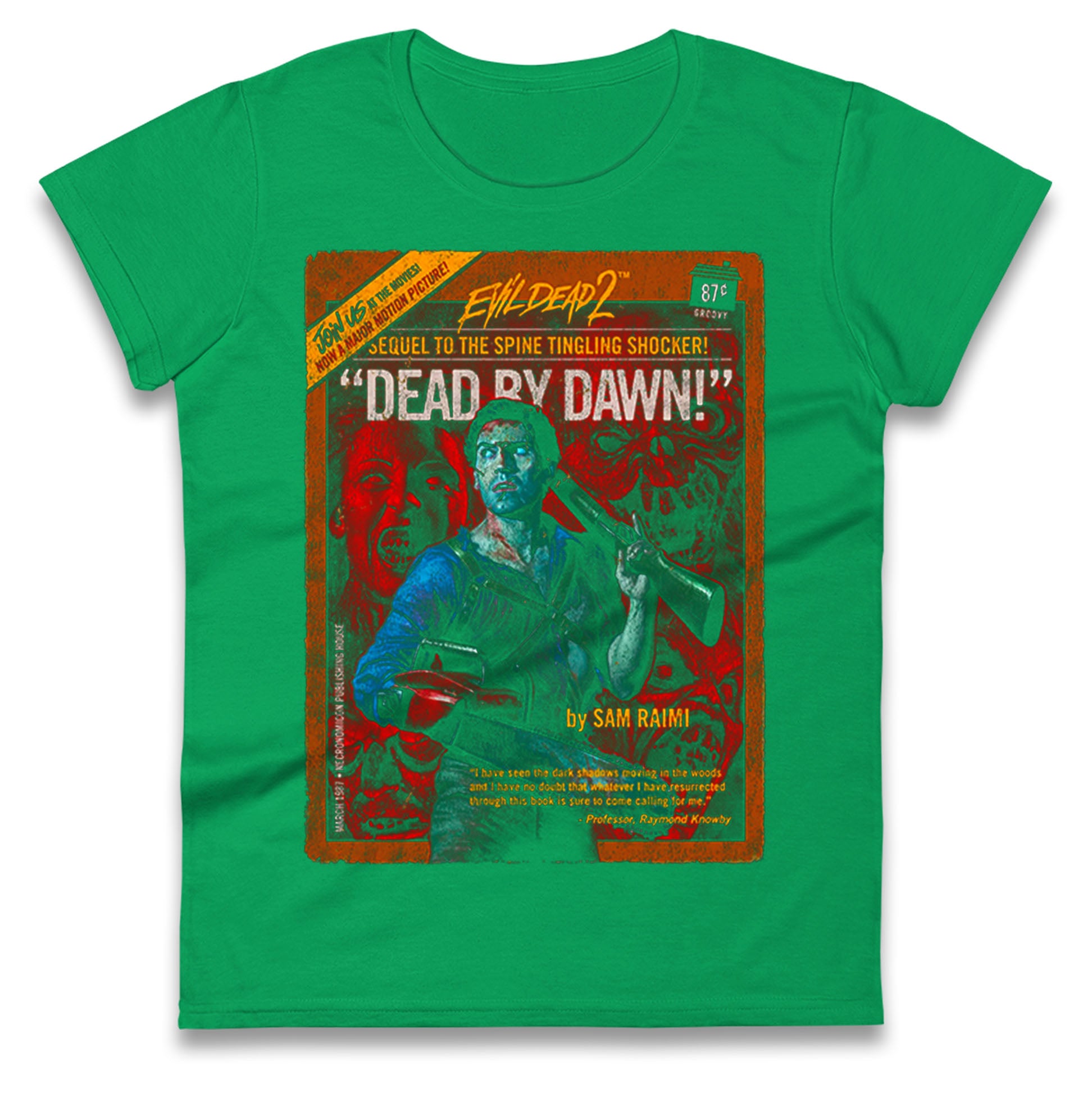 Evil Dead 2 Dead By Dawn Ladies T Shirt 