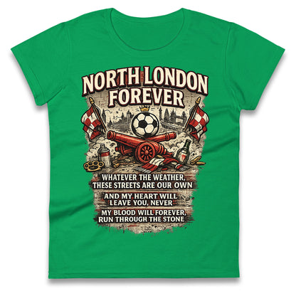 Arsenal North London Forever Ladies T Shirt