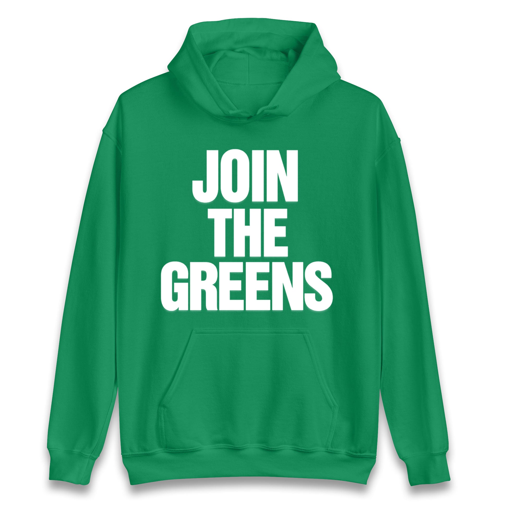 Green Party Join The Greens Hoodie