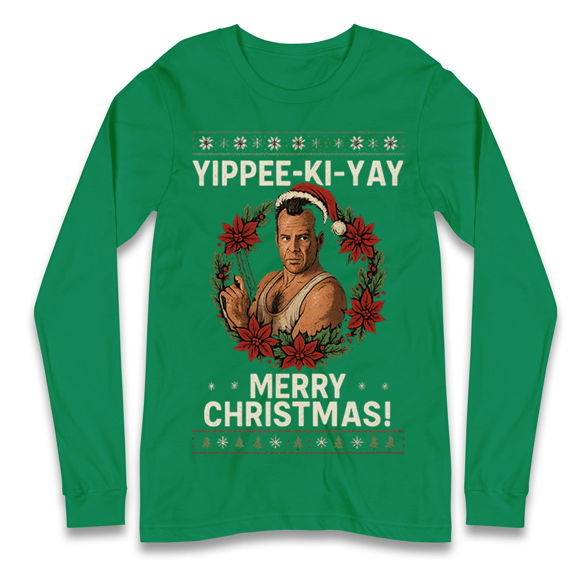 Yippee-Ki-Yay Die Hard Longsleeve T Shirt 
