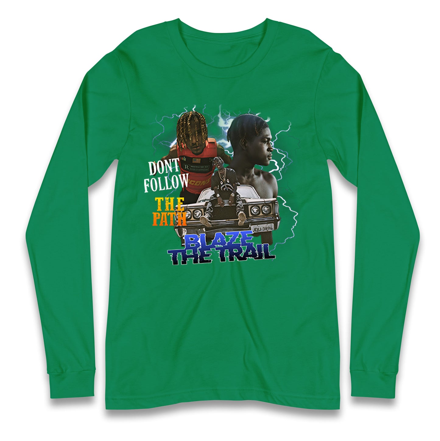 Blaze The Trail Longsleeve T Shirt
