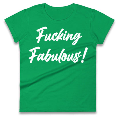 Meek Fabulous Ladies T Shirt