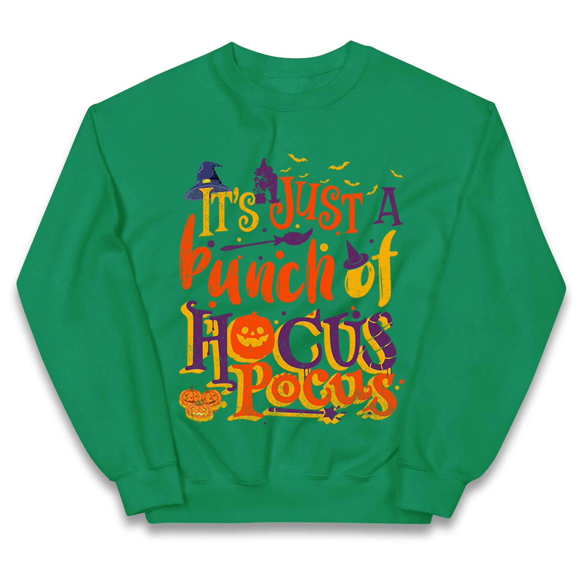 Its Just A Bunch Of Hocus Pocus Halloween Jumper
