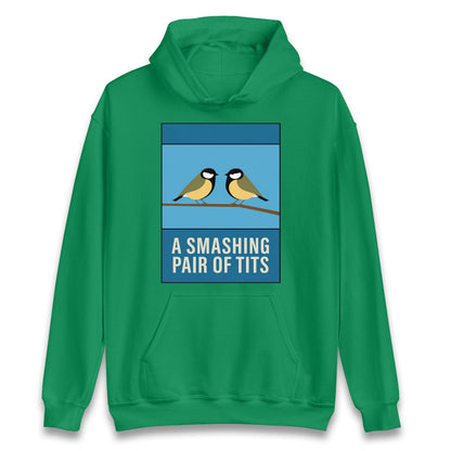 A Smashing Pair of Tits Hoodie