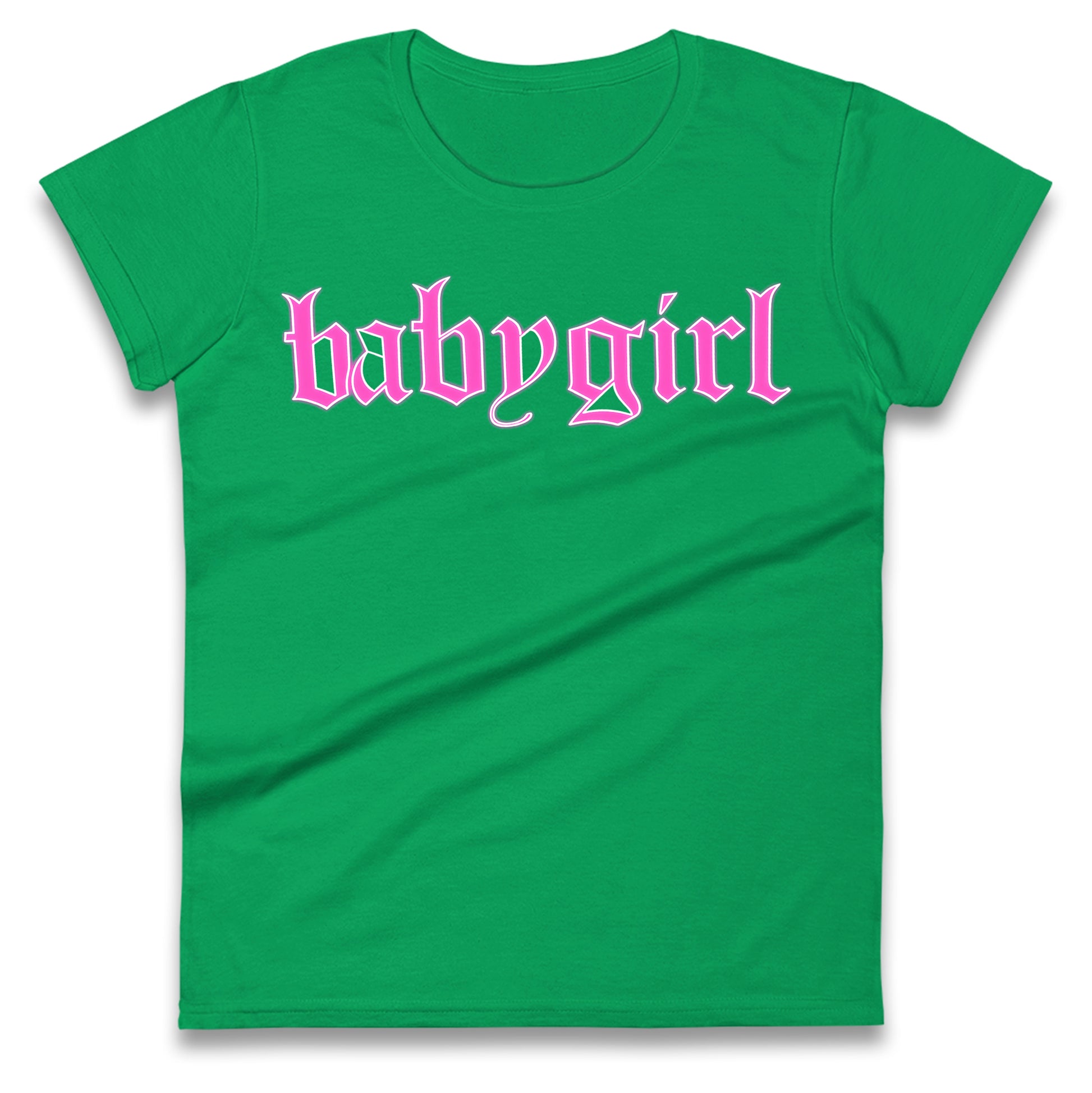 Babygirl Ladies T Shirt 