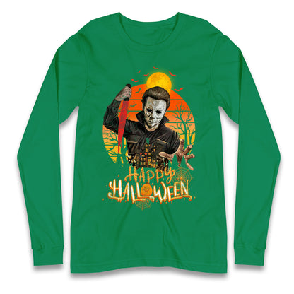 Michael Myers Happy Halloween Long Sleeve T Shirt