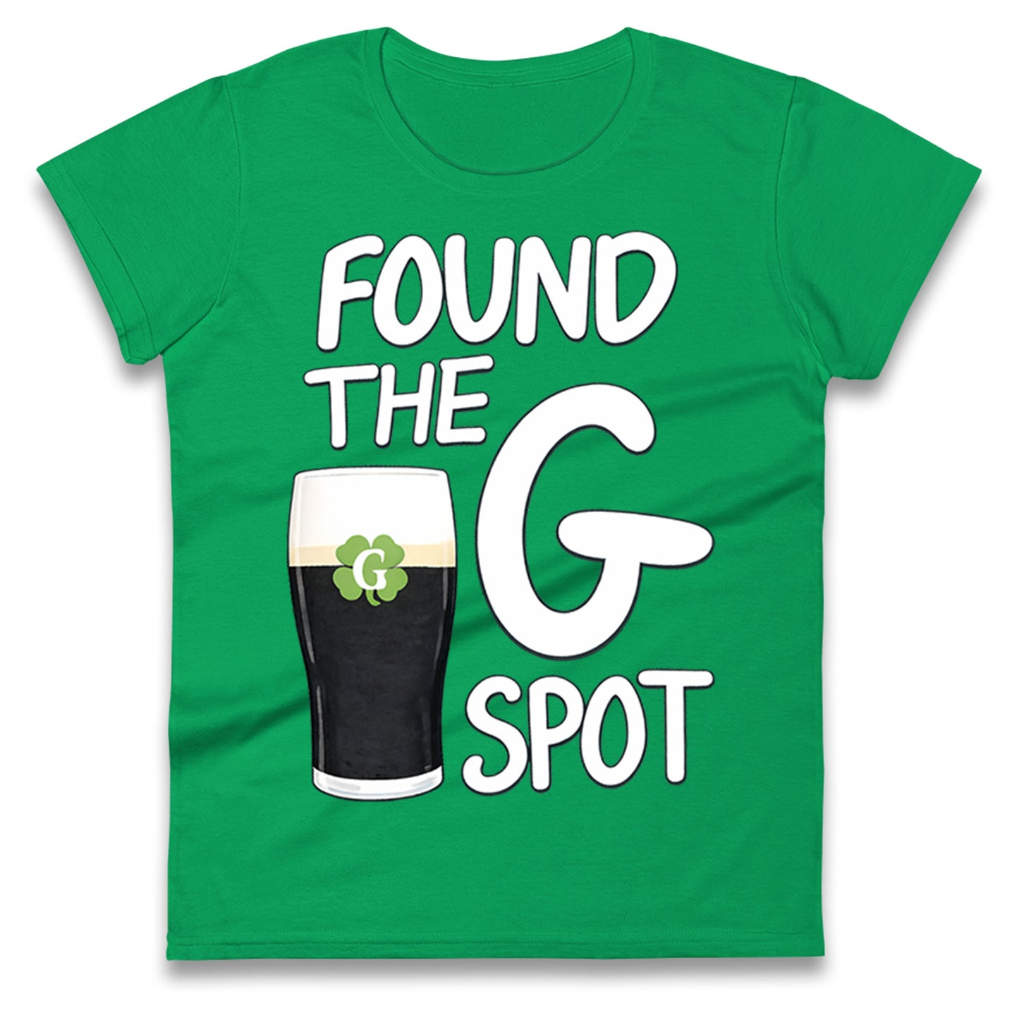 Found The G Spot Guinness Ladies T Shirt