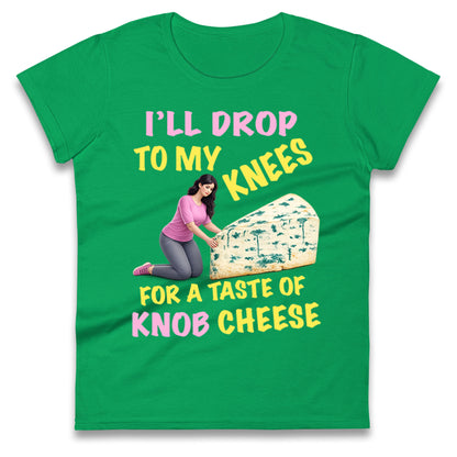 Knob Cheese Ladies T Shirt