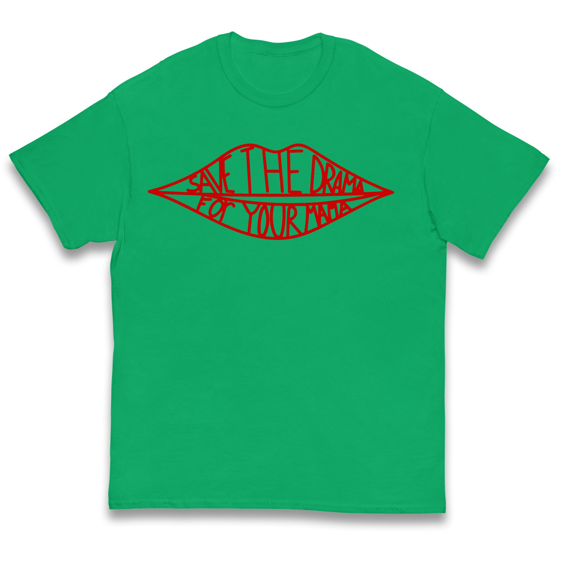 Save The Drama For Your Mama Kids T Shirt 