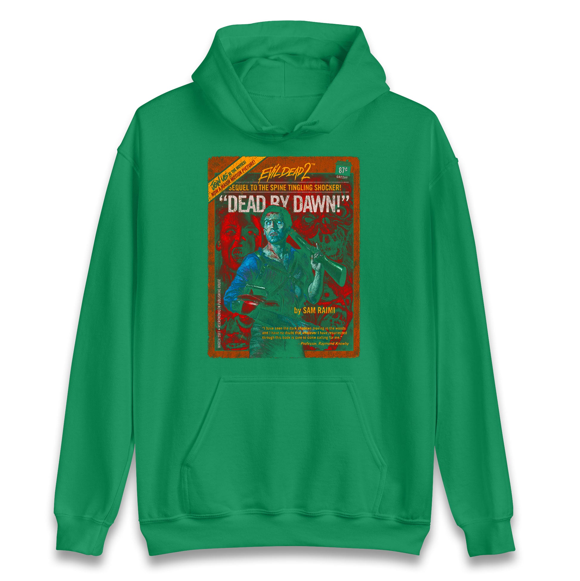 Evil Dead 2 Dead By Dawn Hoodie