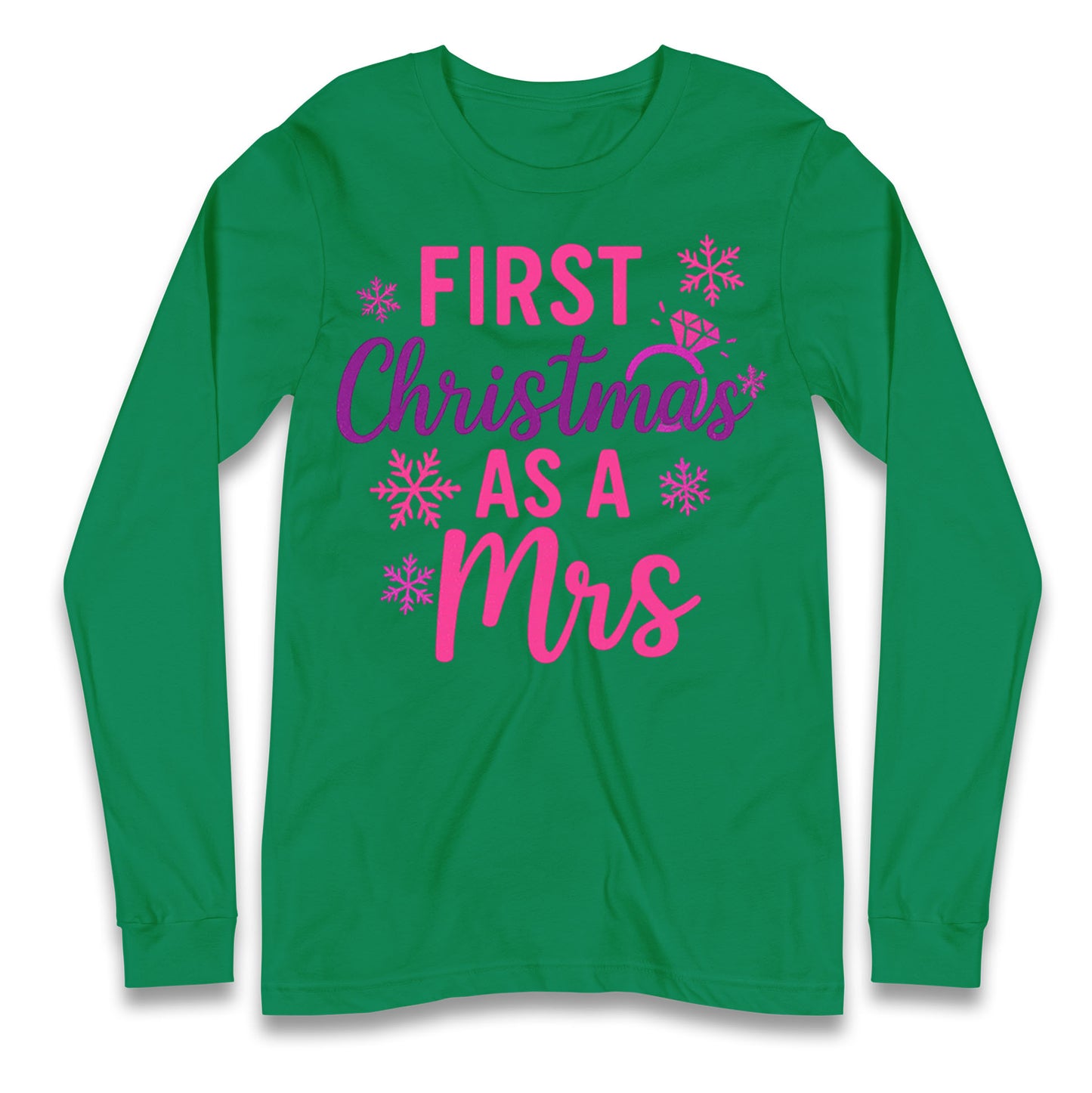 First Christmas As A Mrs Longsleeve T Shirt