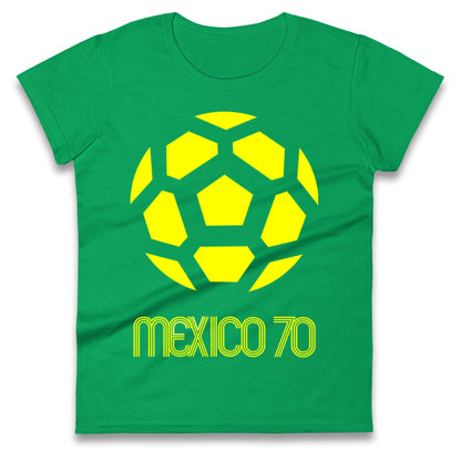 Mexico 1970 World Cup Ladies T Shirt