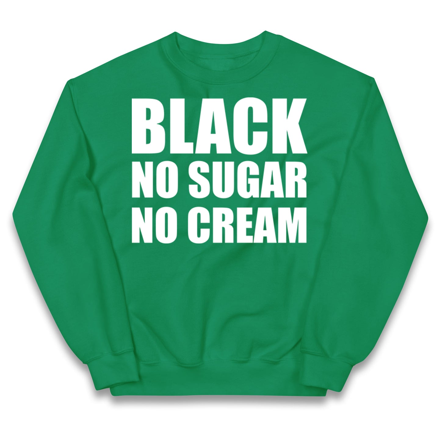 Black No Sugar No Cream Kids Jumper