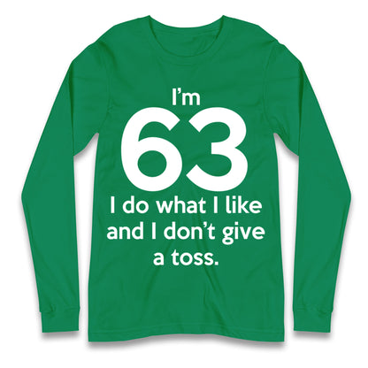 63rd Birthday Longsleeve T Shirt 