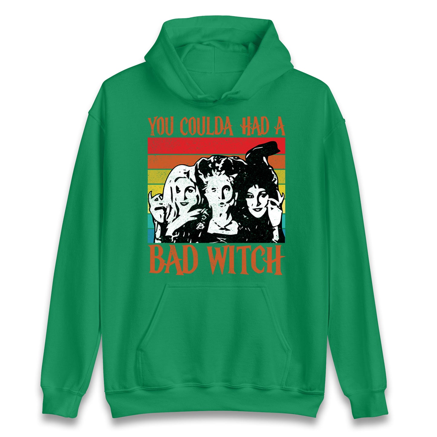 The Sanderson Sisters If You Could Had A Bad Witch Halloween Unisex Hoodie