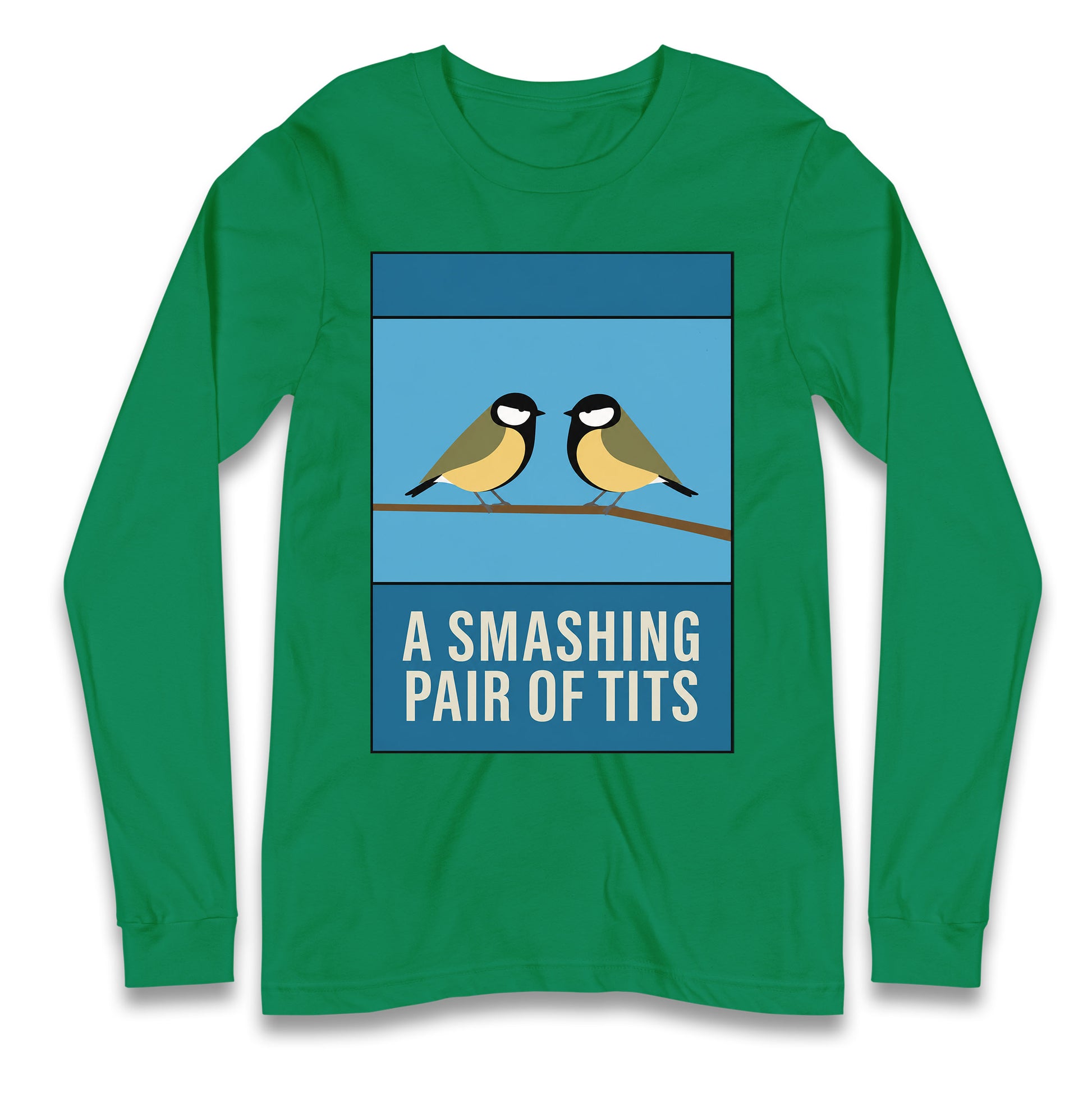 A Smashing Pair Of Tits Longsleeve T Shirt