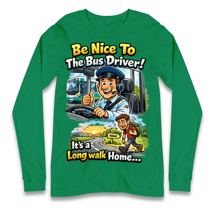 Bus Driver Longsleeve T Shirt