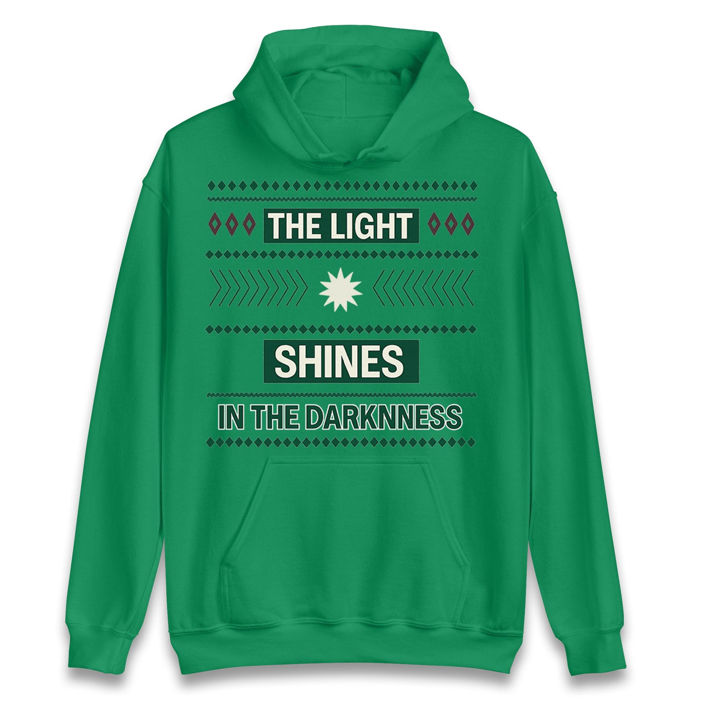 The Light Shines in the Darkness Christmas Hoodie