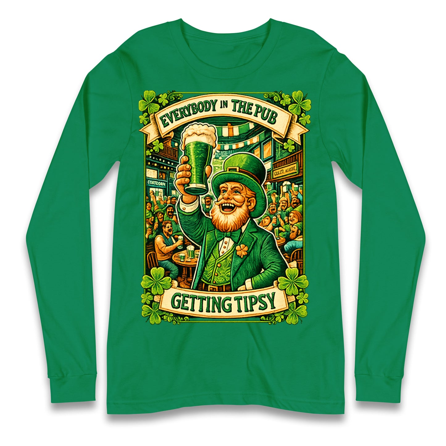 Everybody In The Pub Getting Tipsy Longsleeve T Shirt