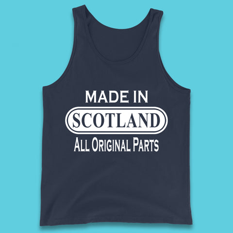 Made In Scotland All Original Parts Vintage Retro Birthday Country In United Kingdom UK Constituent Country Gift Tank Top