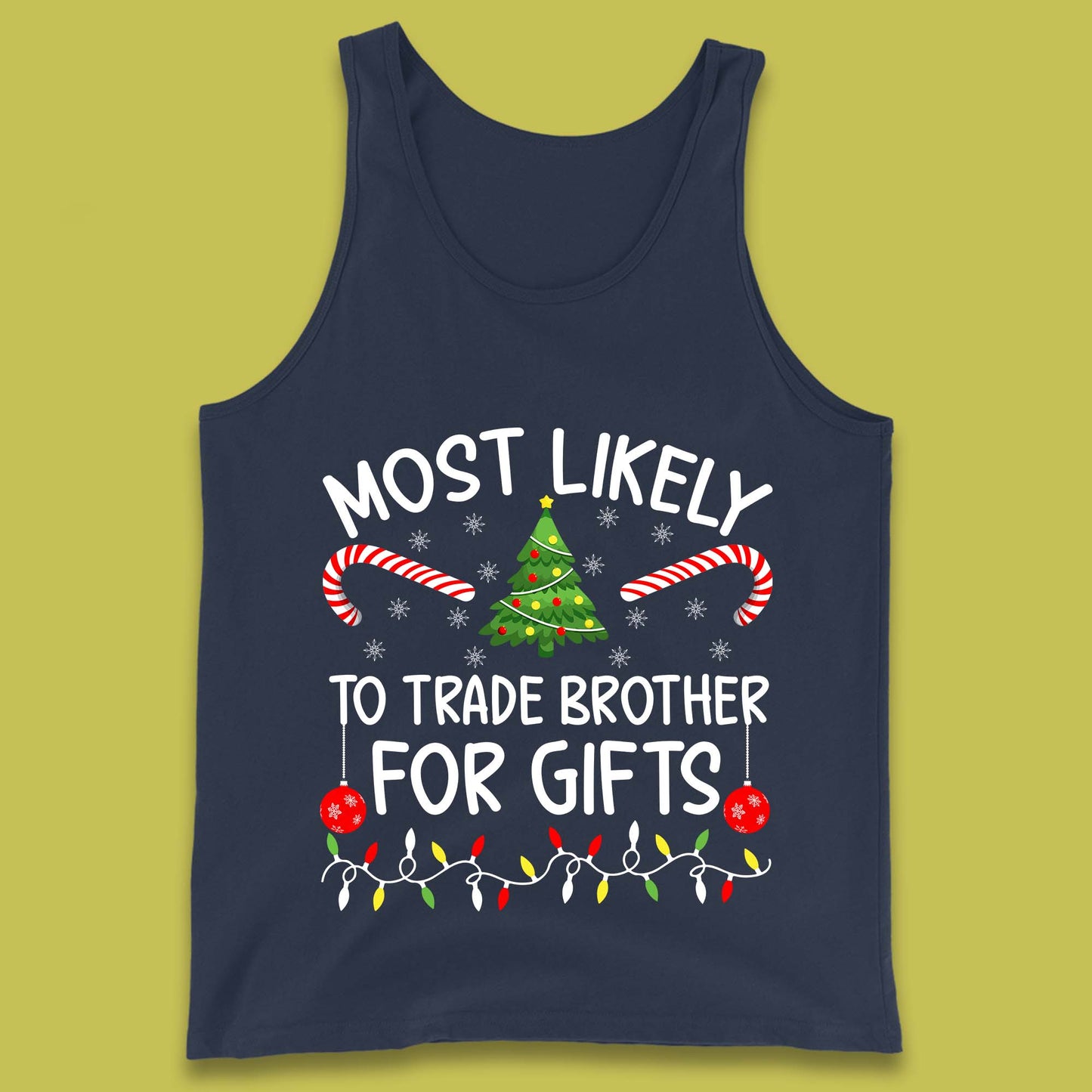 trade brother for christmas gifts tank top