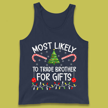 trade brother for christmas gifts tank top