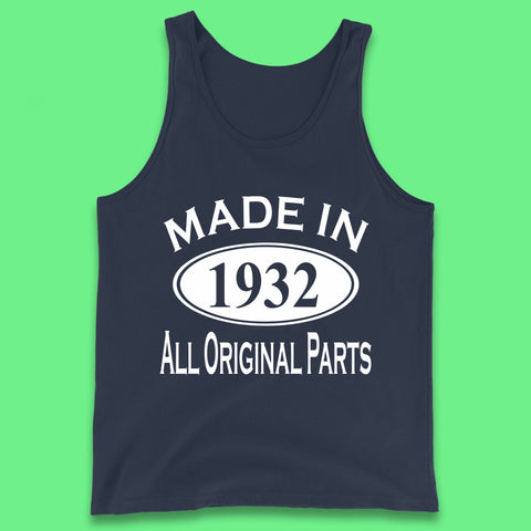 Made In 1932 All Original Parts Vintage Retro 91st Birthday Funny 91 Years Old Birthday Gift Tank Top