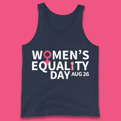 Women Equality Day Aug 26th Girls Power Female Support Women Rights Empowerment Tank Top