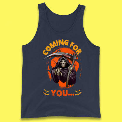 Coming For You Grim Reaper Halloween Skeleton With Scythe Halloween Ghost Tank Top