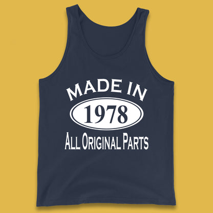 Made In 1978 All Original Parts Vintage Retro 45th Birthday Funny 45 Years Old Birthday Gift Tank Top