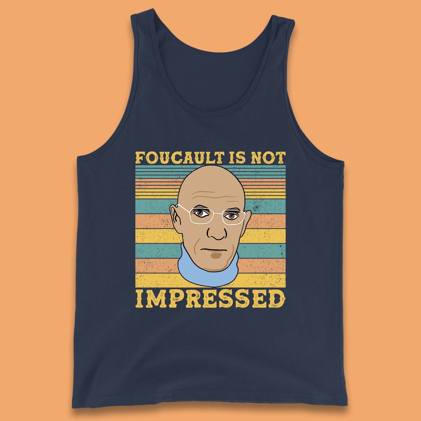 Foucault Is Not Impressed Tank Top