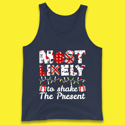 most likely to shake the present tank top