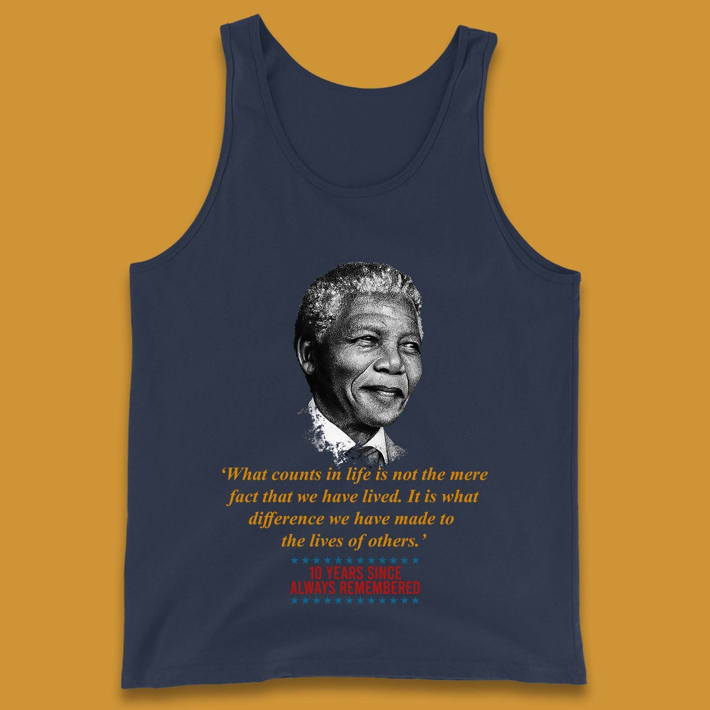 10 Years Since Always Remember Nelson Mandela Tank Top