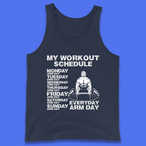 My Workout Schedule Everyday Arm Day Daily Routine  Arm Gym Workout Everyday Of Week Arm Day Fitness Tank Top