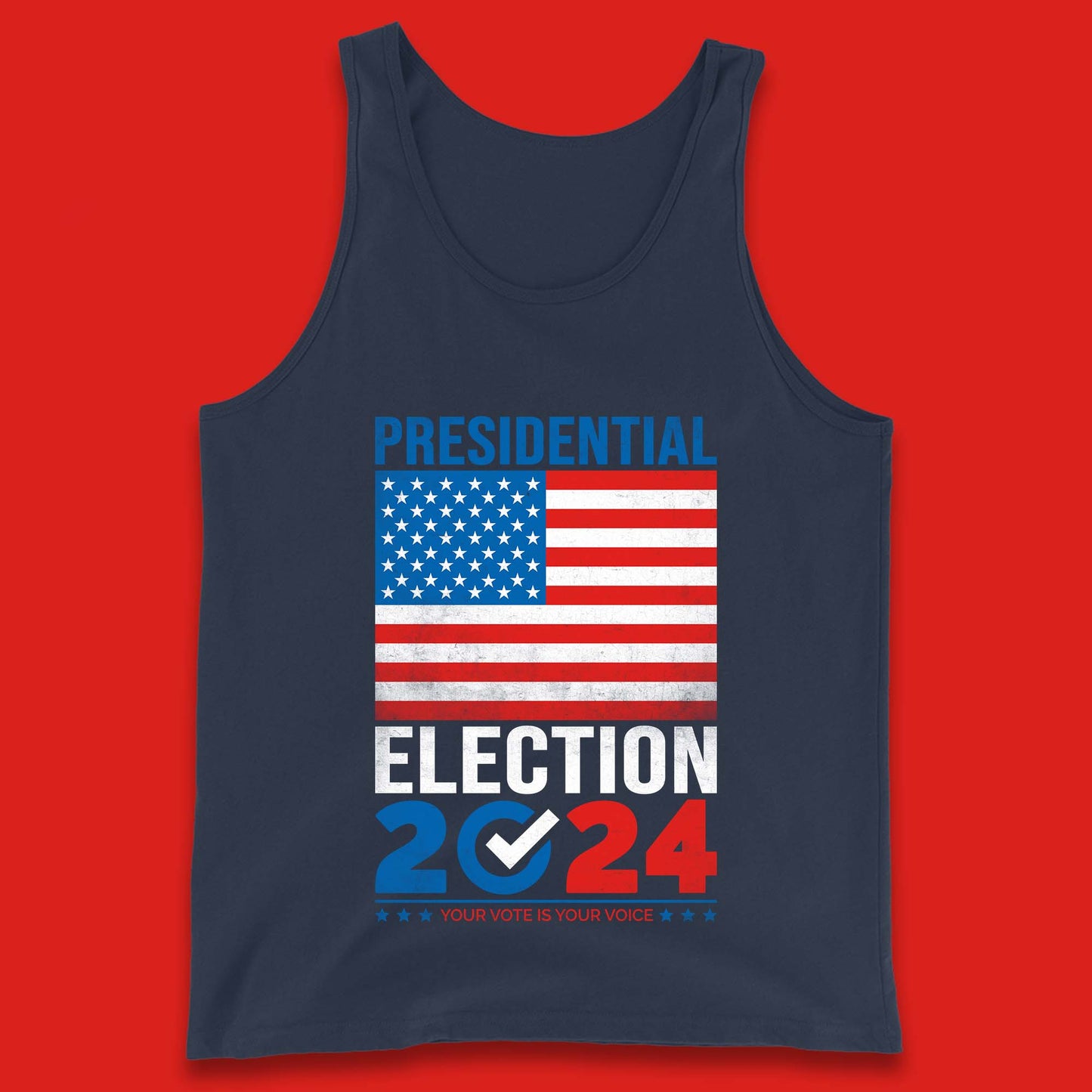 Presidential Election 2024 Your Vote Is Your Voice USA Flag Tank Top
