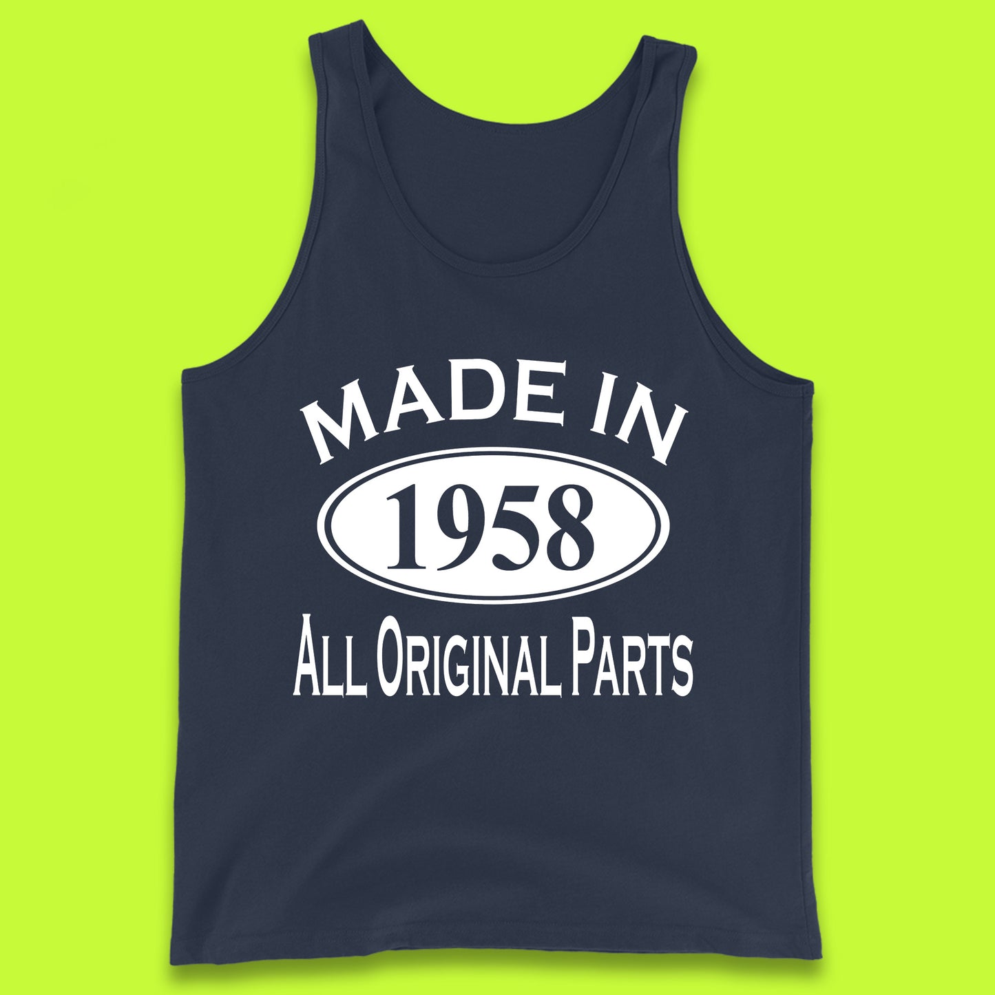 Made In 1958 All Original Parts Vintage Retro 65th Birthday Funny 65 Years Old Birthday Gift Tank Top