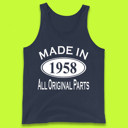 Made In 1958 All Original Parts Vintage Retro 65th Birthday Funny 65 Years Old Birthday Gift Tank Top