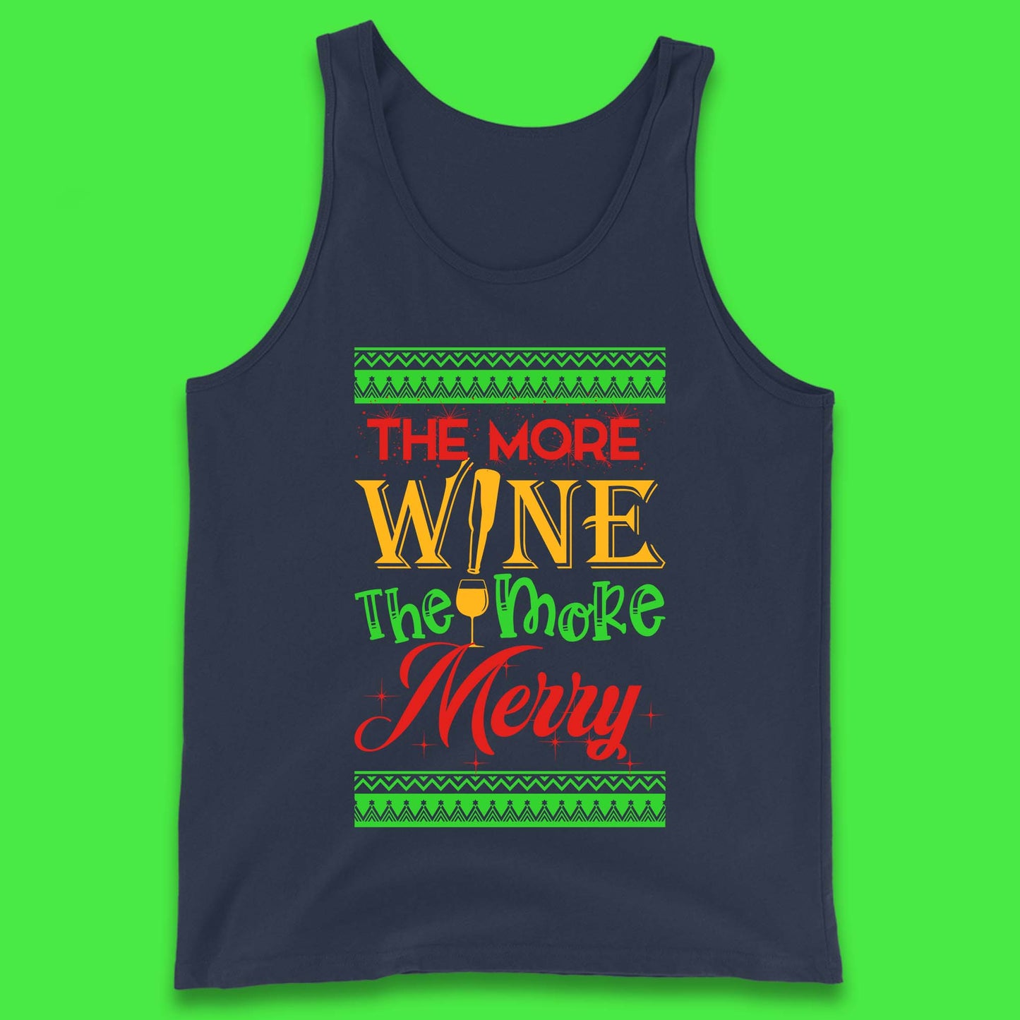 More Wine More Merry Christmas Tank Top