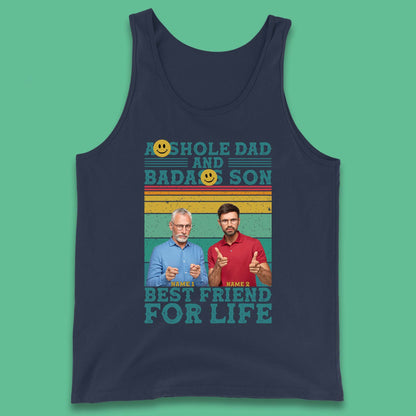 Personalised Asshole Dad And Badass Son Tank Top
