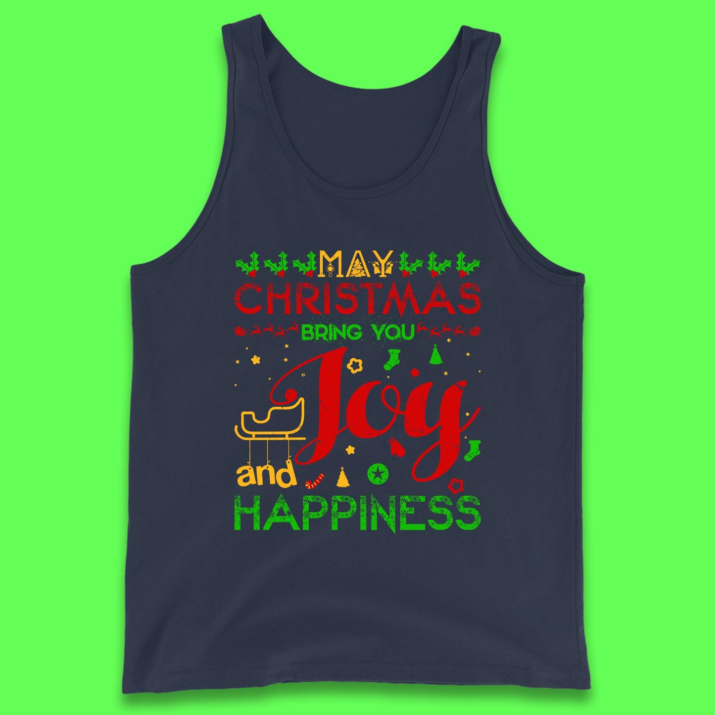 may christmas bring you joy and happiness tank top