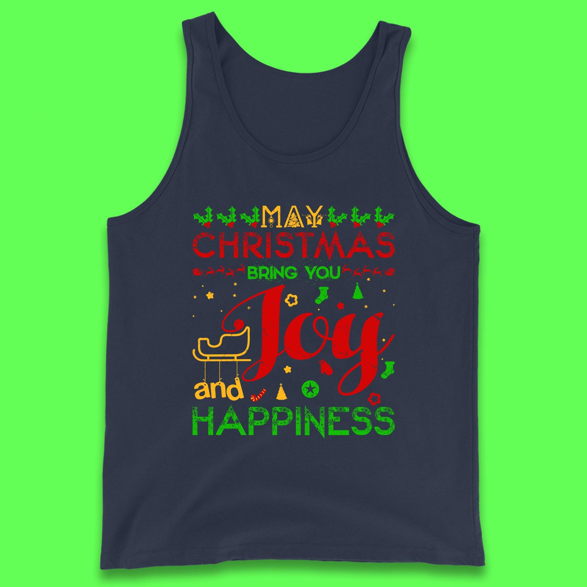 may christmas bring you joy and happiness tank top