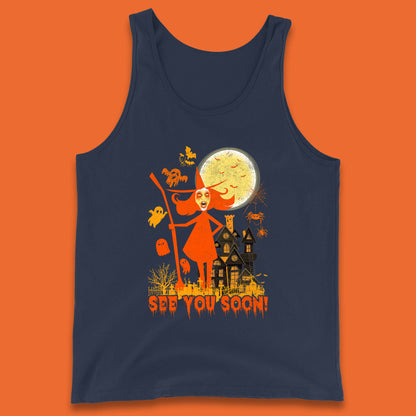 See You Soon Halloween Witch With Broom Horror Scary Haunted House Tank Top