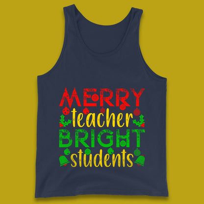 merry teacher bright students christmas tank top