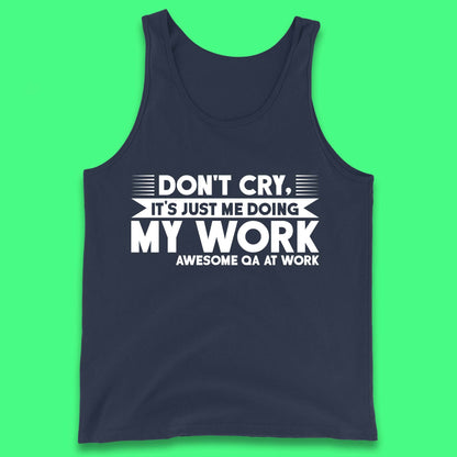 Awesome Qa At Work Tank Top