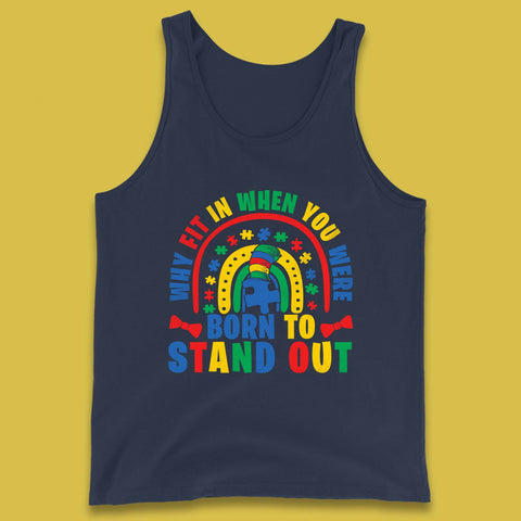You Were Born To Stand Out Tank Top