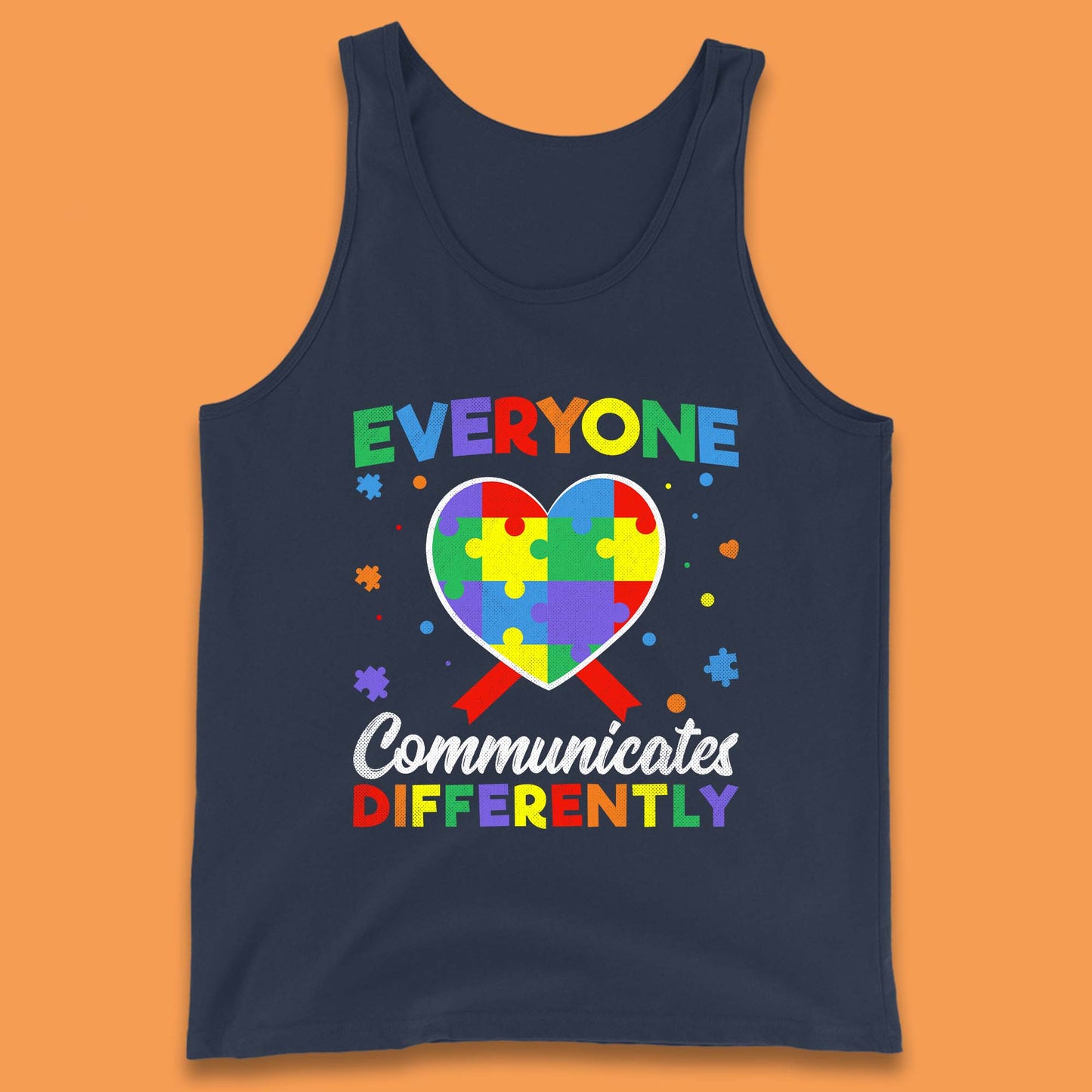 Everyone Communicates Differently Tank Top
