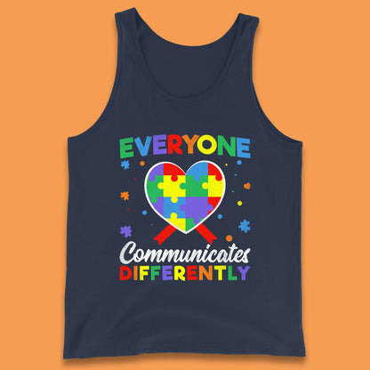 Everyone Communicates Differently Tank Top