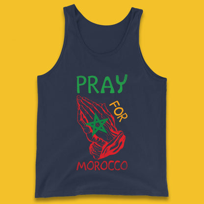 Pray For Morocco Stand With Morocco Support Morocco Stay Strong Morocco Earthquake Tank Top