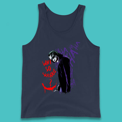 Why So Serious? Haha Joker Funny Evil Joke Movie Villain Comic Book Character Supervillain Tank Top